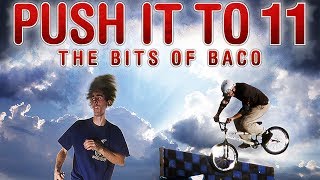 Push It To 11 The Bits of Baco  Props Visual  Full Movie  Matt Hoffman [upl. by Nimajneb450]