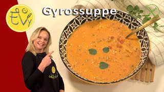 Gyrossuppe Rezept zum selber machen  super lecker [upl. by Odnumyar82]