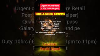 Urgent requirement for CSA Store Helper jobs Jobsearch4u [upl. by Seigel]