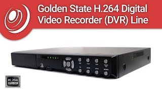 Golden State H264 Digital Video Recorder DVR Line [upl. by Llenrad]