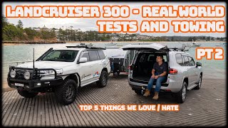 LC300  IS IT ANY GOOD  Part 2  Tow Test  5 Things We LOVEHATE [upl. by Nivre]