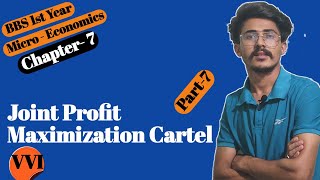 Joint profit maximization cartel  collusive oligopoly  bbs 1st year economics [upl. by Akinuahs169]