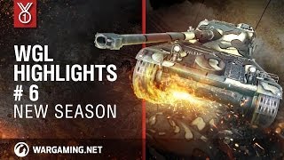 WGL Highlights 6 World of Tanks [upl. by Laure]