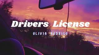 Drivers License  Olivia Rodrigo Lyrics [upl. by Ogdan]