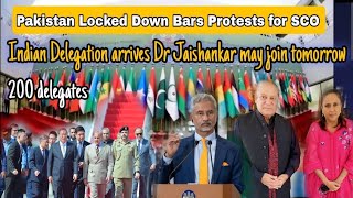 Pak Capital lockdown ahead of SCO Guests Reaches Dr Jaishankar may Join Tomorrow 200 Delegates [upl. by Tumer]