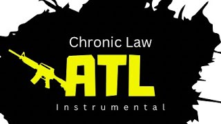 Chronic Law  ATL  Instrumental [upl. by Lizned618]