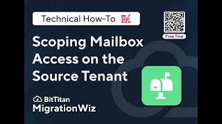 Scoping Mailbox Access on the Source Tenant with a Free Trial [upl. by Samella330]