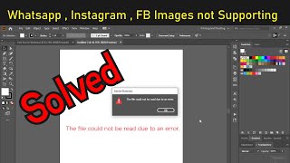 Illustrator photoshop file could not be read due to an error  How to solve error image opening [upl. by Seka]