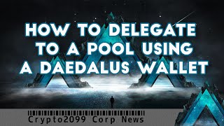 How to Stake or delegate to a pool using the Daedalus Wallet amp the Buffy Staking Pool [upl. by Eixela873]