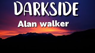 Alan walker Darkside  official video lyrics [upl. by Joashus158]