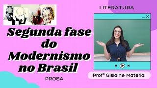 Segunda fase do modernismo no Brasil Prosa [upl. by Gehman]