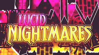 GD quotLucid Nightmaresquot by CairoX Top 50 Extreme Demon [upl. by Zsazsa563]