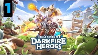 1 Darkfire Heroes  Campaign Chapter 1 The Last Free City Android Gameplay [upl. by Leonteen]