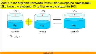 Mieszanie roztworów procentowych  Zadanie 6  Matfiz24pl [upl. by Ellehc916]