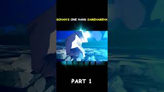 GOHANS ONE HAND KAMEHAMEHA PART 1 viralshorts ssj2 anime dragonballzkakarot 4k [upl. by Shiff]