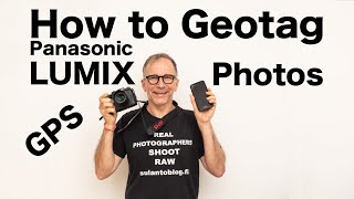 How to Geotag Lumix camera photos in real time [upl. by Halle]