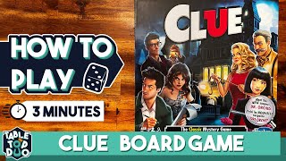 How To Play Clue Board Game in 3 minutes Cluedo Board Game Rules [upl. by Rainger]