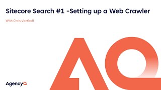 Sitecore Search 1  Setting Up a Web Crawler [upl. by Asilram773]