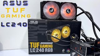 ASUS TUF GAMING LC 240RGB UNBOX amp INSTALLATION [upl. by Linette]