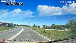 Ivanic Grad Croatia Road Trip Adventure  Kuya Roger Vlog [upl. by Ludovick212]