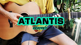 Atlantis  Seafret fingerstyle cover [upl. by Talyah]