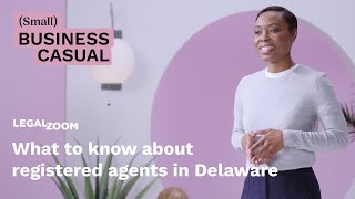 What you need to know about registered agents in Delaware [upl. by Donnell]