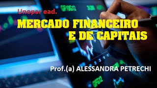 Ciências Contábeis  4º  5º Semestre  Mercado Financeiro e de Capitais  Aula 02 [upl. by Aynot]