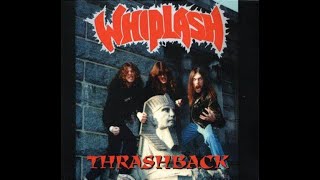 Whiplash  Thrashback full album [upl. by Estas866]