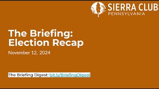 The Briefing Election Recap November 12 2024 [upl. by Eitsym]