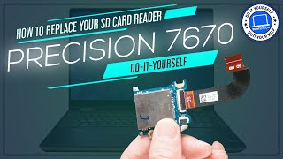 How To Replace Your SD Card Reader  Dell Precision 7670 [upl. by Idalina]