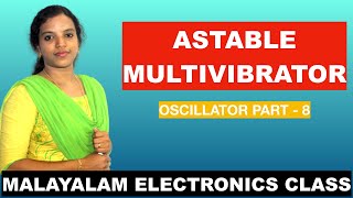 ASTABLE MULTIVIBRATOR MALAYALAM CLASS OSCILLATOR PART  8 [upl. by Yuji]