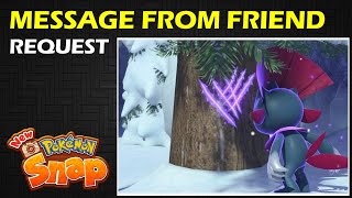 Message From a Friend Weavile 3 Star Pose Request  New Pokemon Snap Guide amp Walkthrough [upl. by Yknip650]