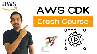 AWS CDK  A Crash Course 1Hour [upl. by Suravaj]