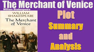 The Merchant of Venice  Plot Summary and Analysis [upl. by Clapp]