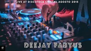 Dj Fabyus  Agosto 2015 [upl. by Leahci936]