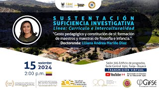 Sustentación Suficiencia Investigativa Liliana Andrea Mariño Dïaz CADE UPTC [upl. by Rengia]