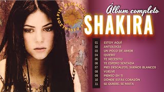 Shakira 🎵 Pies Descalzos Álbum completo 😎🎧 [upl. by Ylremik]