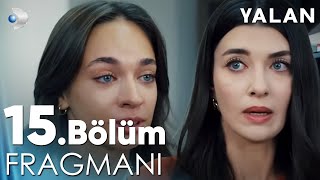 Yalan 15 Bölüm Fragmanı kanald [upl. by Laurens88]