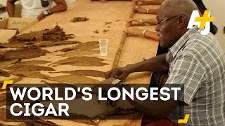 Worlds Longest Cigar Rolled To Celebrate Fidel Castro [upl. by Marcile]