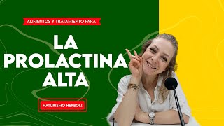 Alimentos y Tratamiento para la Prolactina Alta ─ Dr Luis Vazquez [upl. by Ydisahc762]