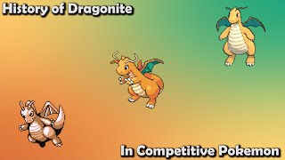 How GREAT was Dragonite ACTUALLY  History of Dragonite in Competitive Pokemon Gens 17 [upl. by Shellans]