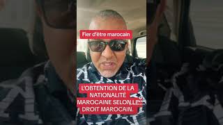 Lobtention de la nationalité marocaine selon le droit marocain [upl. by Lita]