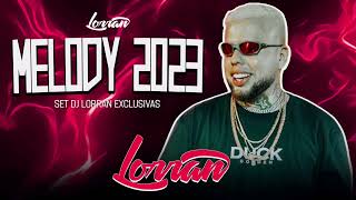 SET DJ LORRAN EXCLUSIVAS ROCK DOIDO FEV MELODY 2023 [upl. by Zebapda]