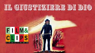 Il giustiziere di Dio  Film Completo by FilmampClips in Italiano [upl. by Nahaj157]