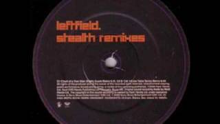 Leftfield  Phat Planet Dave Clarke Remix  A1 [upl. by Nylirrehs]