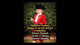 Domenico Scarlatti Sonata in sol min KDeest [upl. by Ancalin]