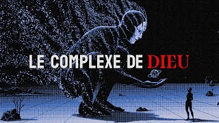 Le complexe de dieu [upl. by Carling]