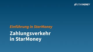 Einführung in StarMoney  Zahlungsverkehr [upl. by Ainahtan]