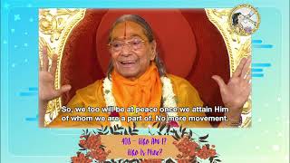 quotWho Am I Who Is Minequot Part 408  by Jagadguru Shree Kripalu Ji Maharaj Mini Series [upl. by Lechner104]