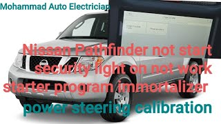 Nissan pathfinder security problem not start car starter not work nissan immobilizer program C1163 [upl. by Cottle720]